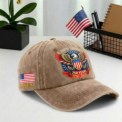 American 250th Anniversary Baseball Cap - Personalized Eagle Faith Freedom USA 1776 - 2026
