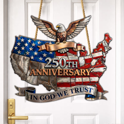 In God We Trust USA Map 250th Anniversary Wood Sign