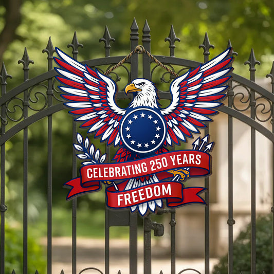 Celebrating 250 Years Freedom Wooden Sign: Patriotic Eagle Shaped Door Hanger