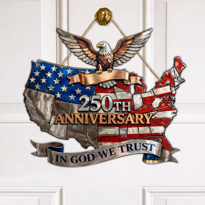 In God We Trust USA Map 250th Anniversary Wood Sign