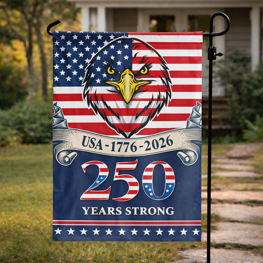USA 250 Years Strong Flag 1776-2026 with Eagle Design- House Flag/Garden Flag