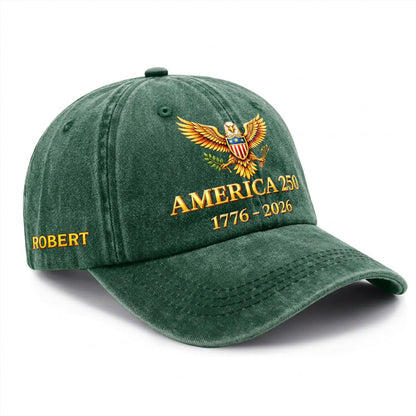 Custom Name America 250 Baseball Cap - 250th Anniversary Bald Eagle Patriotic Hat 1776-2026