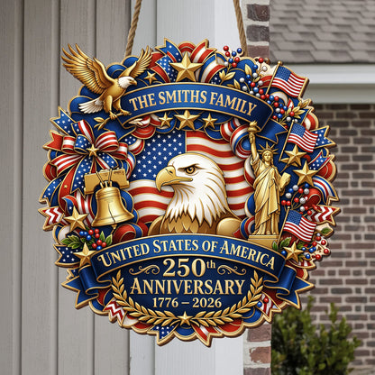 Personalized Wooden Door Sign: United States 250th Anniversary Patriotic Eagle Statue of Liberty Decor