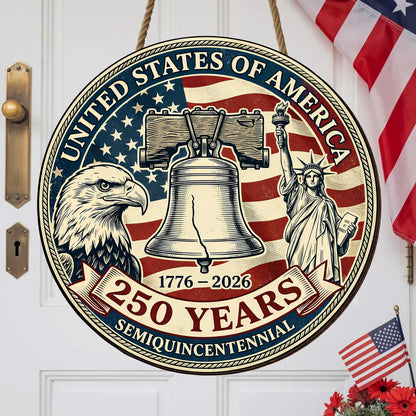 USA 250 Years Semiquincentennial Vintage Wall Sign (1776–2026)