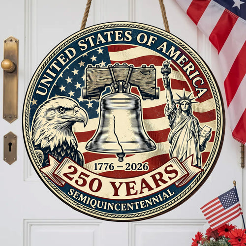 USA 250 Years Semiquincentennial Vintage Wall Sign (1776–2026)