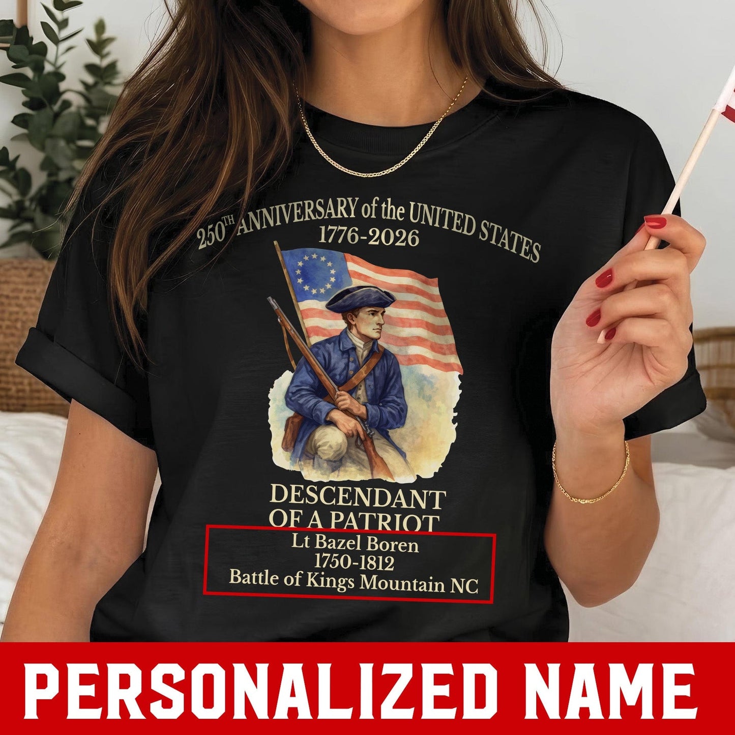 Personalized 250th Anniversary 1776-2026 Descendant of a Patriot Unisex Apparel