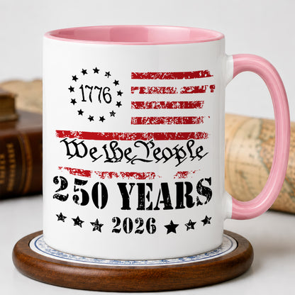 We The People 250 Years Mug