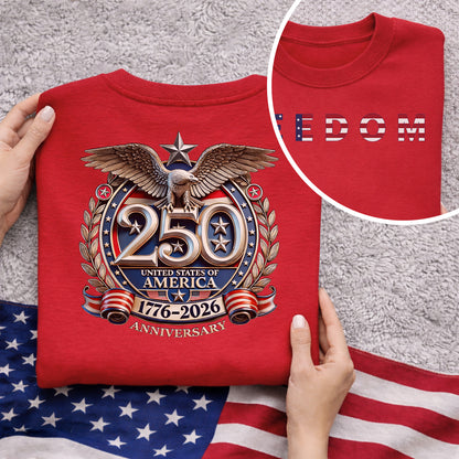 Freedom Patriotic – American 250th Anniversary 1776–2026 – Unisex T-Shirt / Comfort Colors Shirt / V-Neck / Hoodie / Sweatshirt