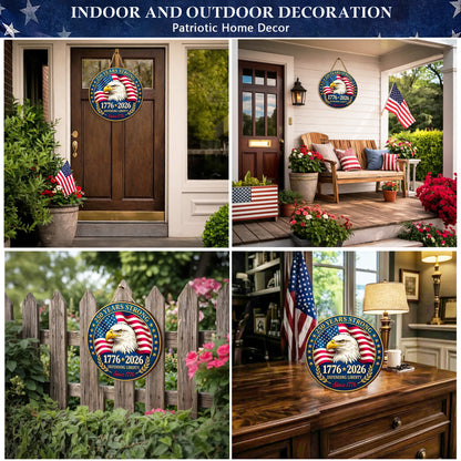 USA 250th Anniversary Wooden Sign: Patriotic Eagle Door Hanger, 1776-2026 Decor