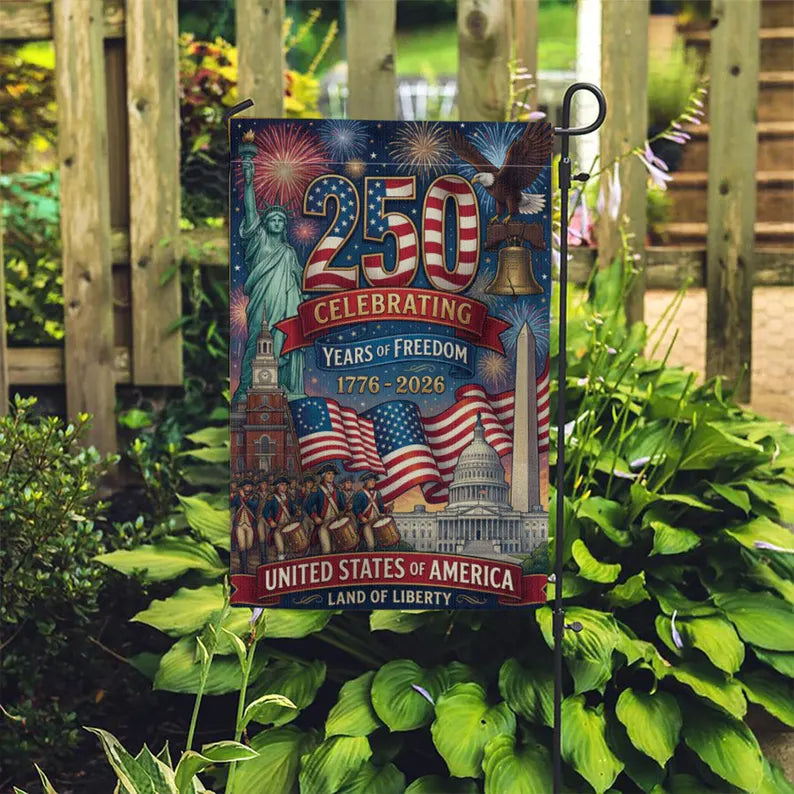 America 250 Years Celebration Garden Flag – Patriotic Freedom Anniversary Decor