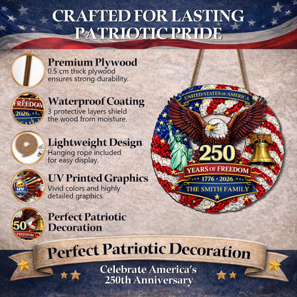 Personalized 250 Years of Freedom - Liberty Bell & Eagle Wreat Wood Sign