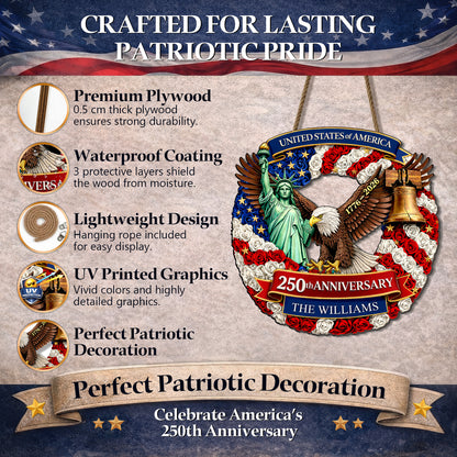 Personalized Freedom & Liberty - 250th Anniversary Floral Wreath Wood Sign