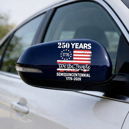 We The People 250 Years Semiquincentennial Flag Decal