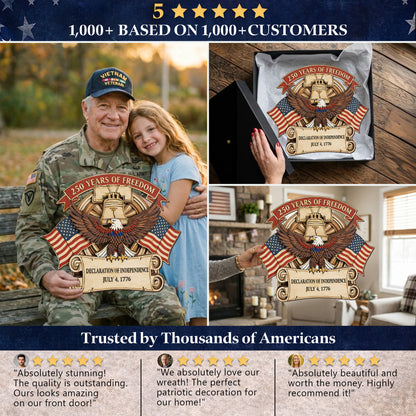 Celebrating 250 Years - Independence and Patriotism Wreat Wood Sign