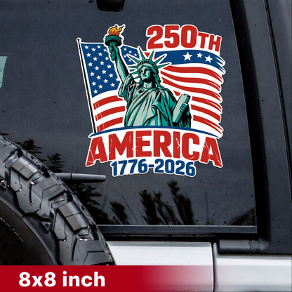 250th Anniversary of America - Statue of Liberty with Flag Decal
