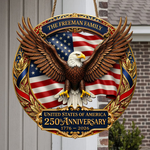 Personalized - Patriotic Front Door Decor Gift Personalized American Eagle Family Name Sign Celebrating 250 Years of Freedom