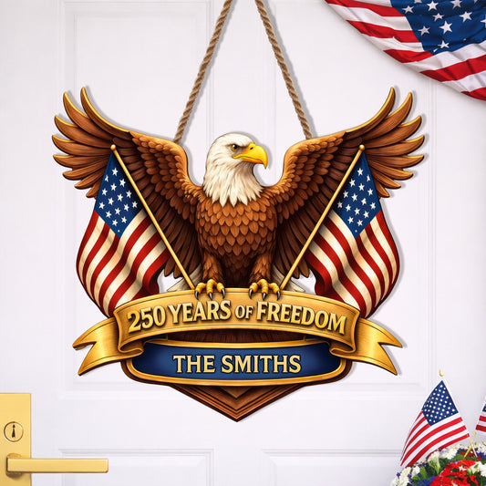 Personalized 250 Years of Freedom Eagle Wall Hanging - Perfect for Gifts & Celebrations