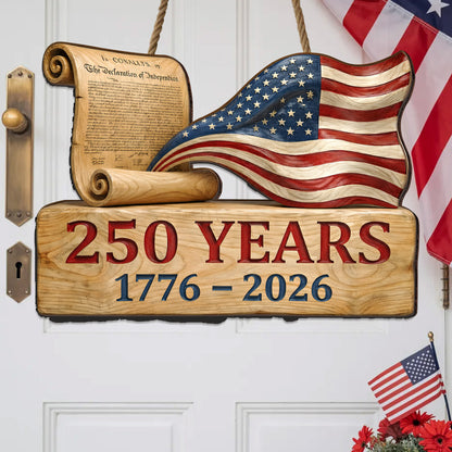 USA 250th Anniversary Wooden Wall Sign – Declaration of Independence & Flag Design (1776-2026)