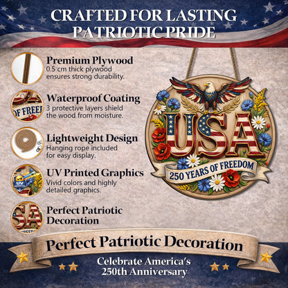 Patriotic USA Wood Sign – 250 Years of Freedom Door Hanger with Eagle