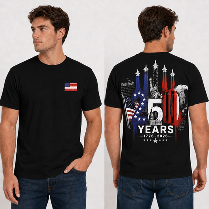 [Two Side] USA 250 Years Patriotic T-Shirt 1776–2026, America 250th Anniversary