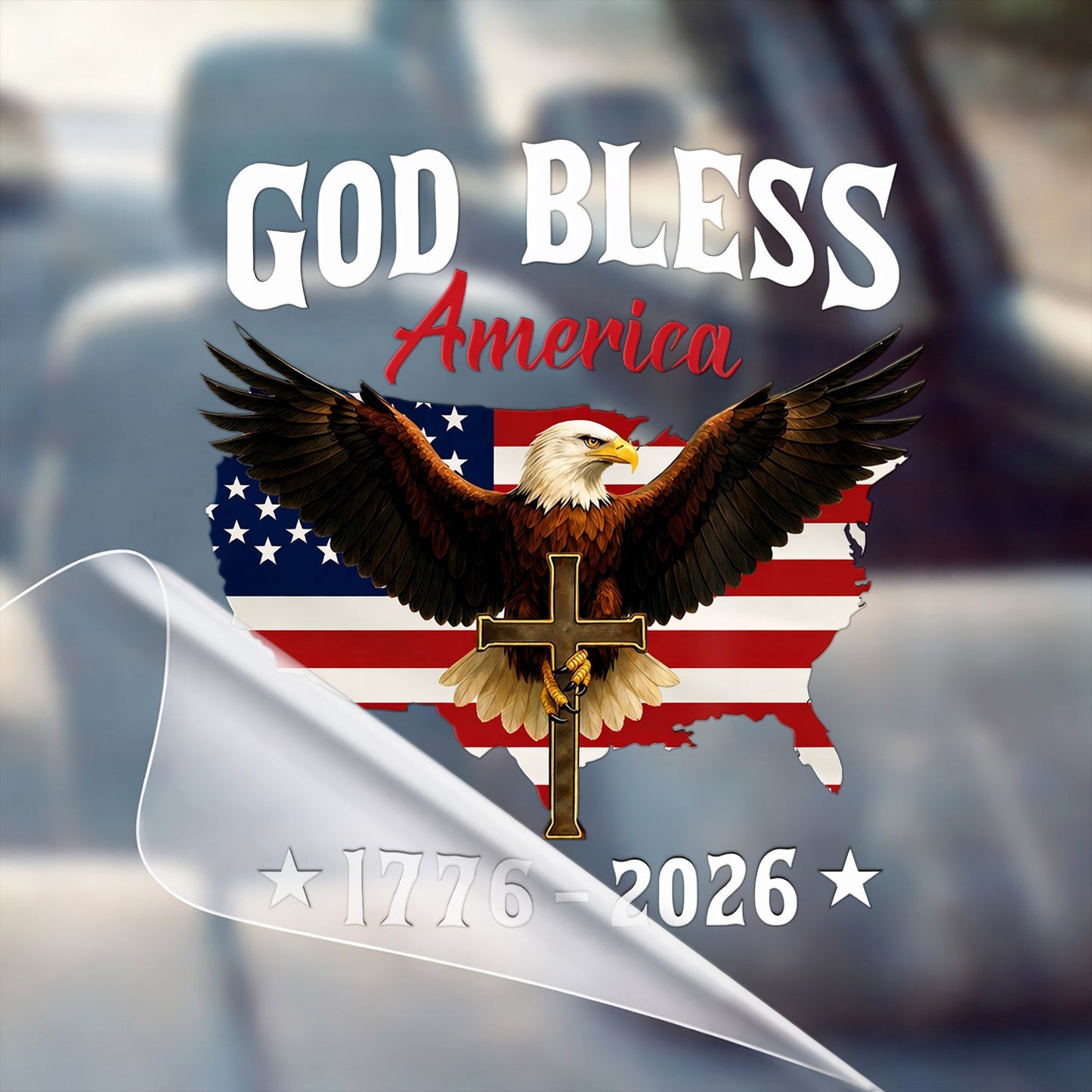 🔥 LIMITED TIME OFFER – America 250th Anniversary Patriotic UV DTF 3D Car Decal (1776–2026)