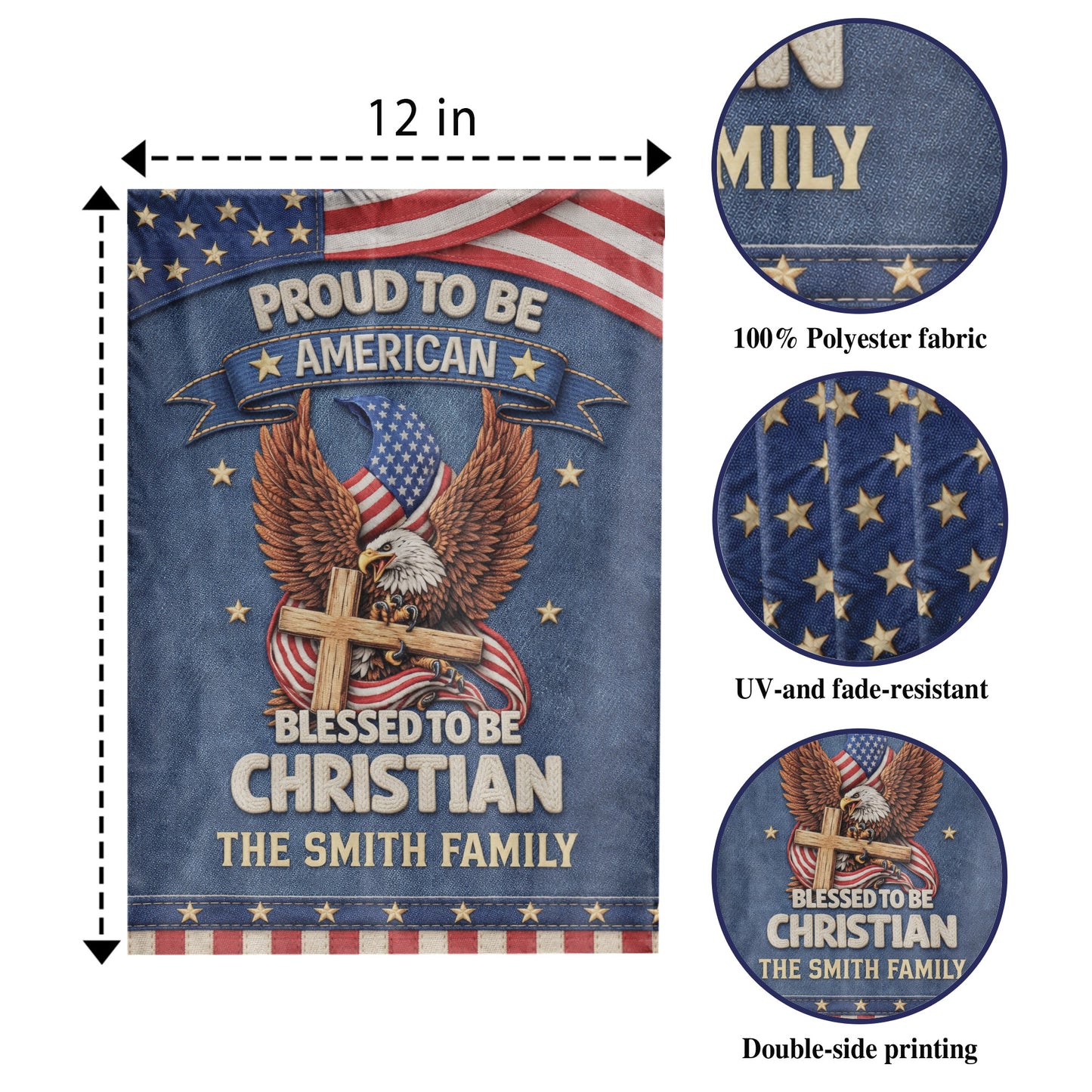 Personalized Name - Proud to Be American Blessed to Be Christian Garden Flag