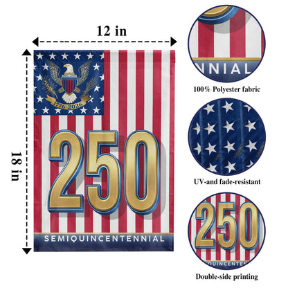 250 Semiquincentennial Stars & Stripes (1776–2026)- House Flag/Garden Flag