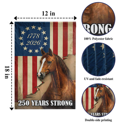 250 Years Strong Horse & Flag (1776–2026)- House Flag/Garden Flag