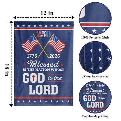 Blessed Is the Nation 250 (1776–2026)- House Flag/Garden Flag