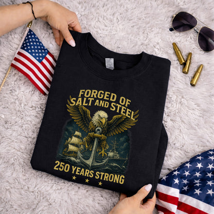 Forged Of Salt And Steel Navy Eagle – America 250th Anniversary – Unisex Tshirt Gildan / Tshirt Comfort / V-neck/ Hoodie / Sweatshirt