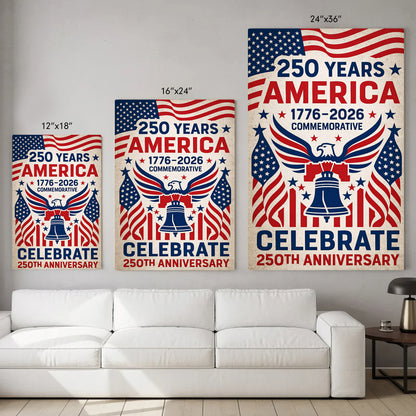 1776–2026 250th Anniversary Celebrate Poster/Canvas