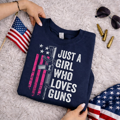Just a Girl Who Loves Guns – USA Girls – Unisex Tshirt Gildan / Tshirt Comfort / V-neck/ Hoodie / Sweatshirt