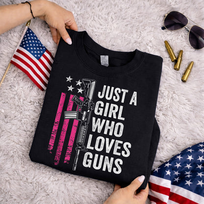 Just a Girl Who Loves Guns – USA Girls – Unisex Tshirt Gildan / Tshirt Comfort / V-neck/ Hoodie / Sweatshirt