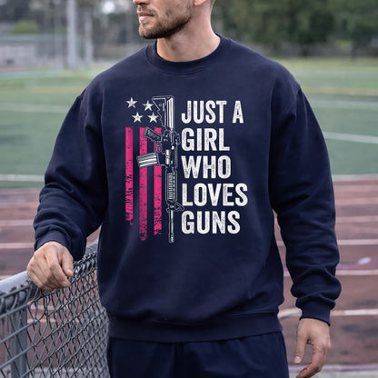 Just a Girl Who Loves Guns – USA Girls – Unisex Tshirt Gildan / Tshirt Comfort / V-neck/ Hoodie / Sweatshirt