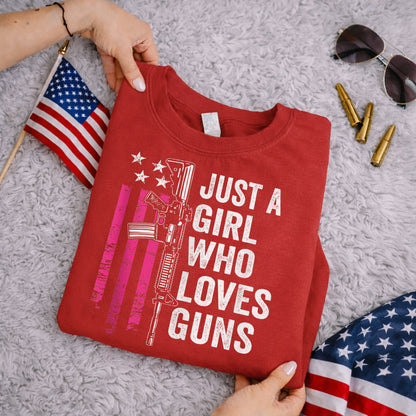 Just a Girl Who Loves Guns – USA Girls – Unisex Tshirt Gildan / Tshirt Comfort / V-neck/ Hoodie / Sweatshirt