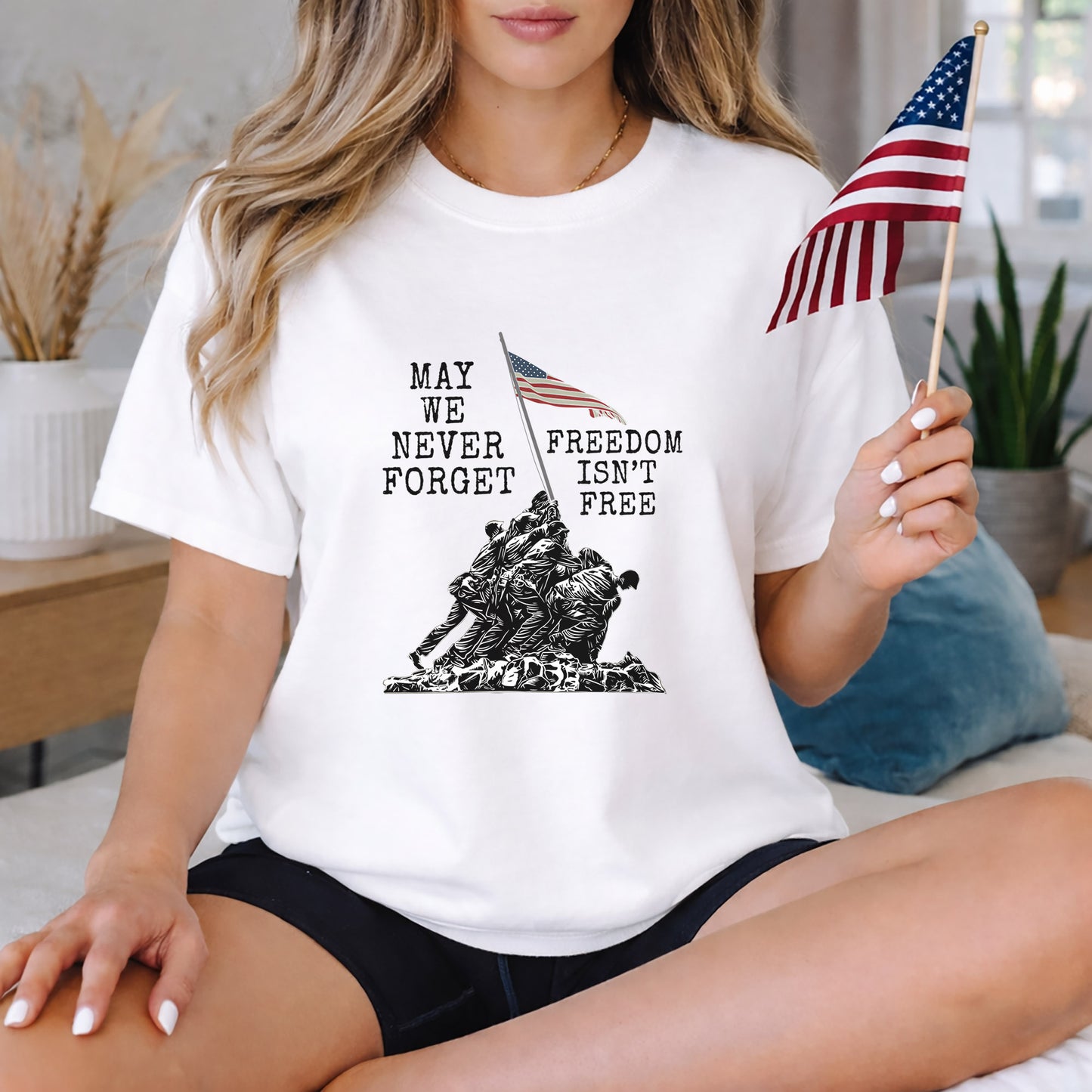 May We Never Forget, Freedom Isn't Free – Veteran Legacy – Unisex Tshirt Gildan / Tshirt Comfort / V-neck/ Hoodie / Sweatshirt
