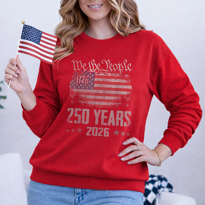 America 250 1776–2026 We The People Flag – American 250th Anniversary – Unisex Tshirt Gildan / Tshirt Comfort / V-neck/ Hoodie / Sweatshirt
