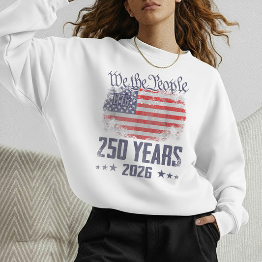 America 250 1776–2026 We The People Flag – American 250th Anniversary – Unisex Tshirt Gildan / Tshirt Comfort / V-neck/ Hoodie / Sweatshirt