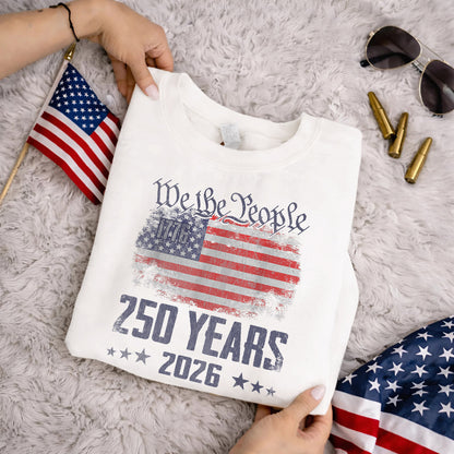 America 250 1776–2026 We The People Flag – American 250th Anniversary – Unisex Tshirt Gildan / Tshirt Comfort / V-neck/ Hoodie / Sweatshirt