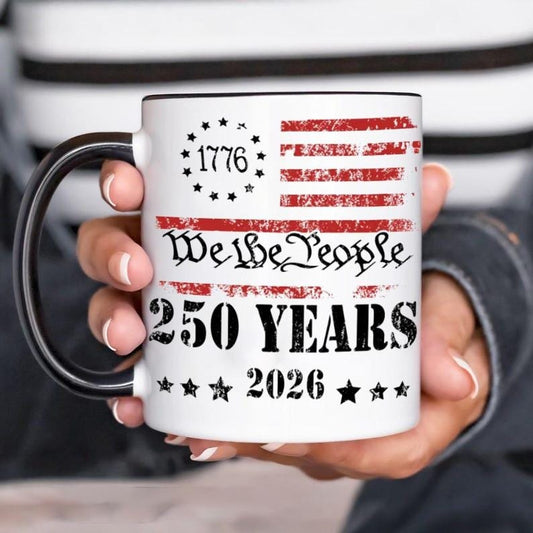We The People 250 Years Mug