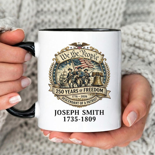 Personalized 250th Anniversary of the United States, Descendant of a Patriot 1776–2026 -  Mug